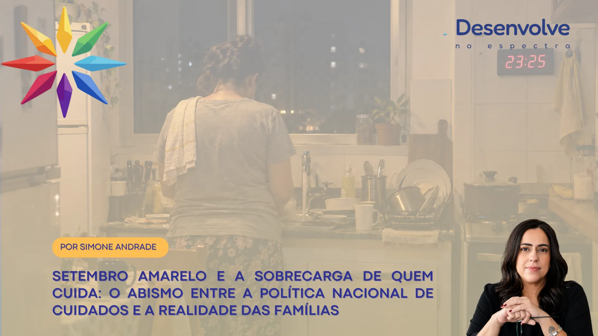 Capa da notícia: Setembro Amarelo e a sobrecarga de quem cuida: o abismo entre a Política Nacional de Cuidados e a realidade das famílias
